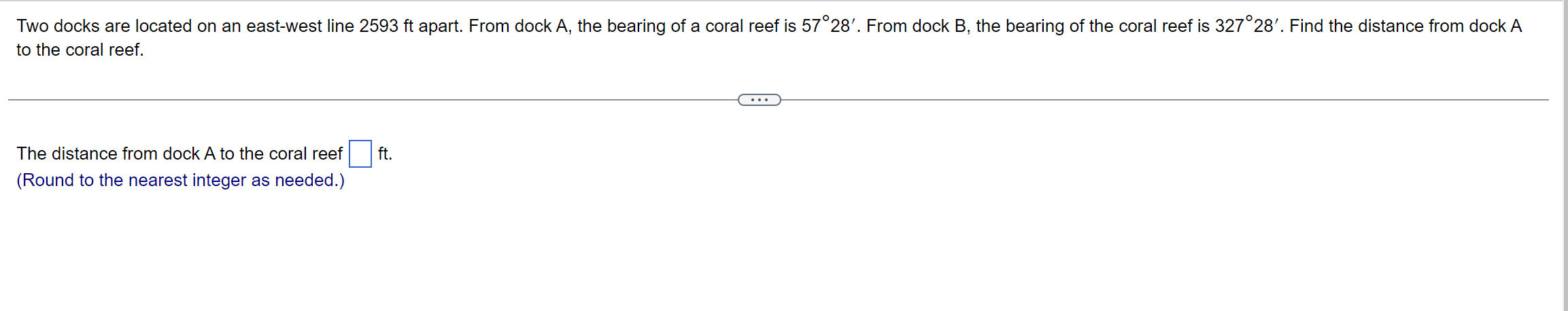 Solved Two docks are located on an east-west line 2593ft | Chegg.com