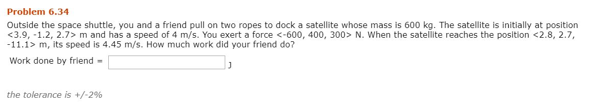 Solved Problem 6.34 Outside the space shuttle, you and a | Chegg.com