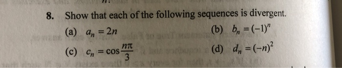 Solved Show that each of the following sequences is | Chegg.com