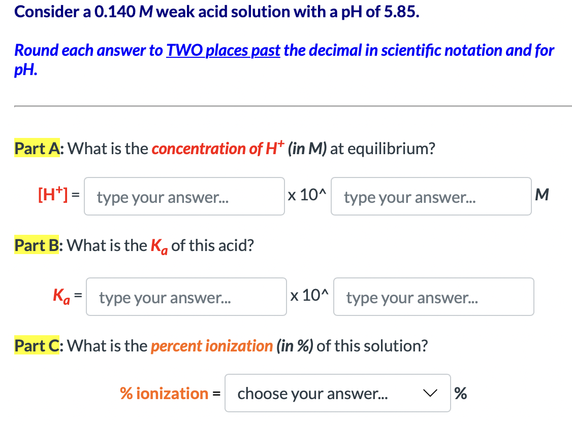 Solved Consider a 0.140M weak acid solution with a pH of | Chegg.com