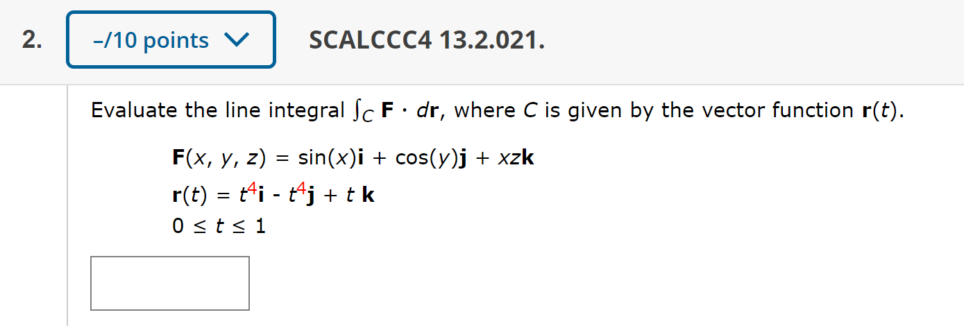 Solved 10 Points V Scalccc4 13 2 021 Evaluate The Line Chegg Com