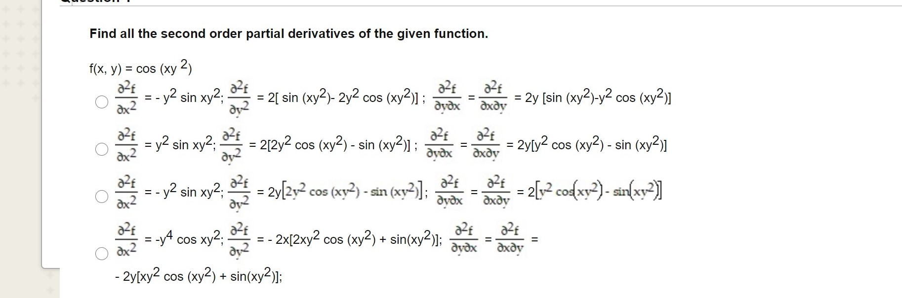 Solved Find All The Second Order Partial Derivatives Of The Chegg Com