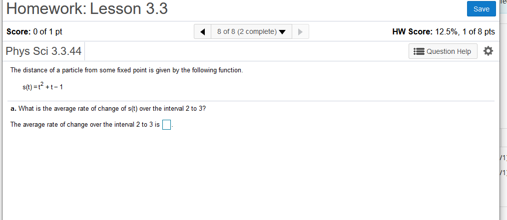 Solved Tecting your Homework: Lesson 3.3 Save Score: 0 of 1 | Chegg.com