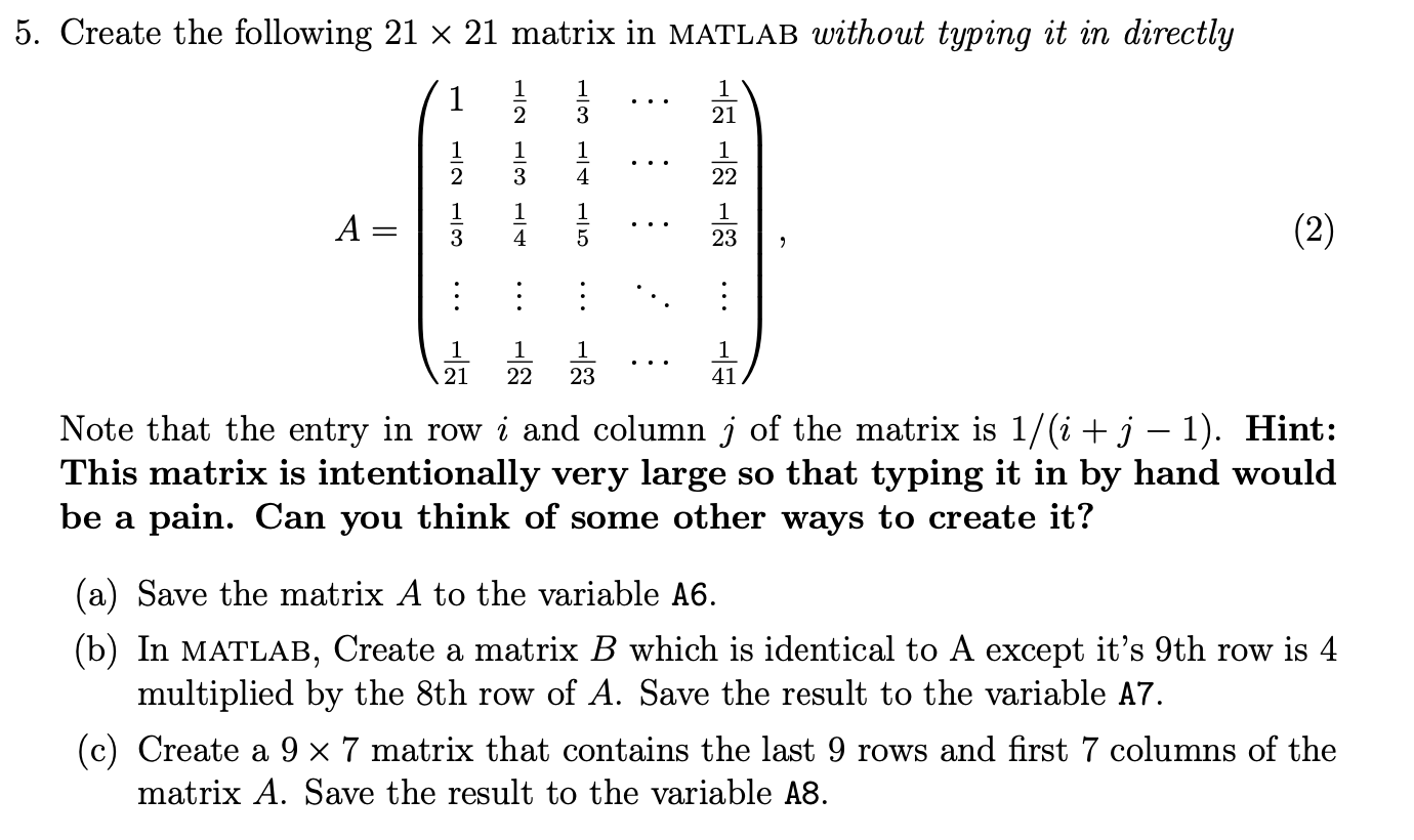 Solved 5 Create The Following 21 X 21 Matrix In MATLAB Chegg Com   PhppfVzt4