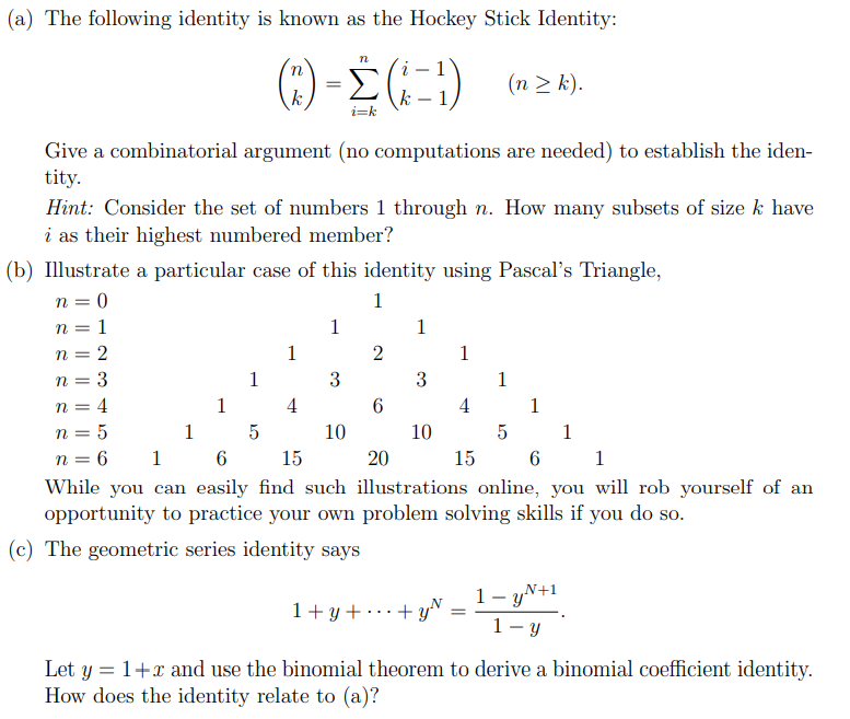 Solved (a) The following identity is known as the Hockey