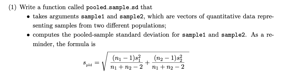 Solved (1) Write a function called pooled sample_sd that • | Chegg.com