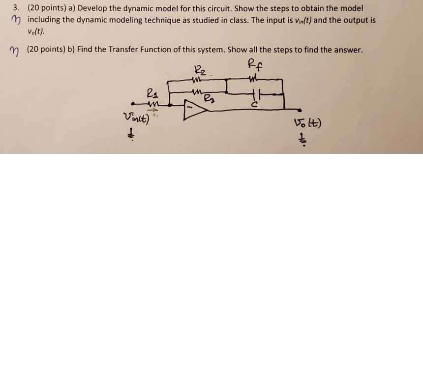 Solved 3. (20 points) a) Develop the dynamic model for this | Chegg.com
