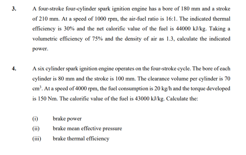 Solved 3. A fourstroke fourcylinder spark ignition engine