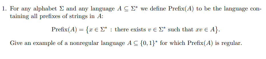 Solved 1. For any alphabet Σ and any language A⊆Σ∗ we define | Chegg.com