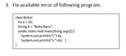 Solved 3. Fix Available Error Of Following Program. Class | Chegg.com