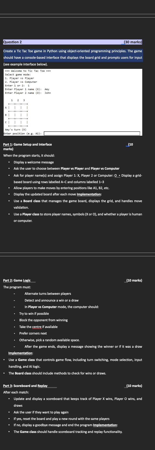 Solved Question 2 ﻿Create a Tic Tac Toe game in Python using | Chegg.com
