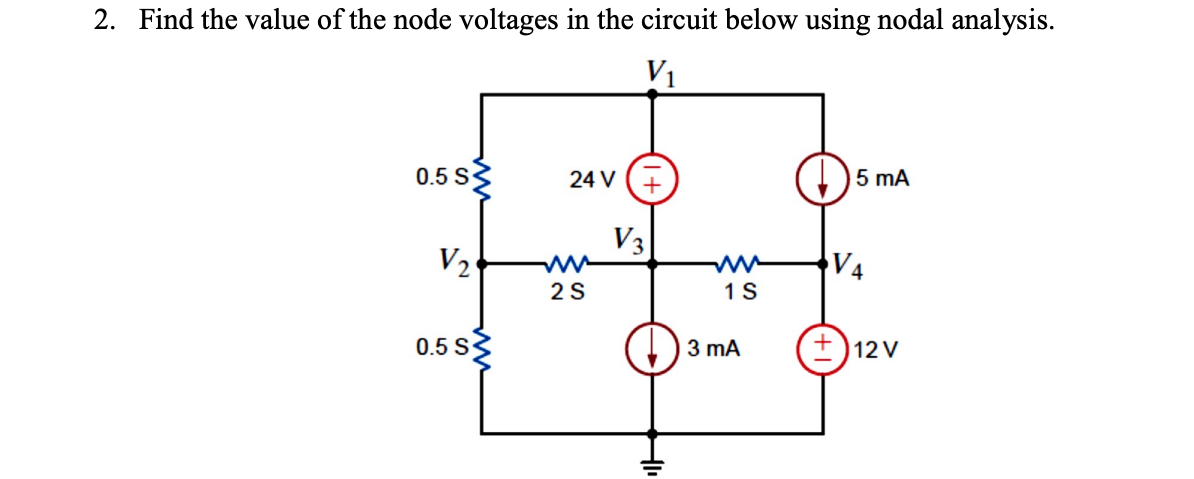 Solved Find the value of the node voltages in the | Chegg.com