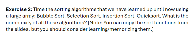 Solved Exercise 2: Time the sorting algorithms that we have | Chegg.com