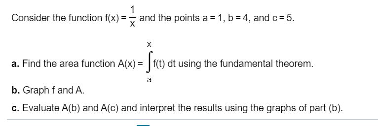 Solved Consider the function f(x) = – and the points a = 1, | Chegg.com