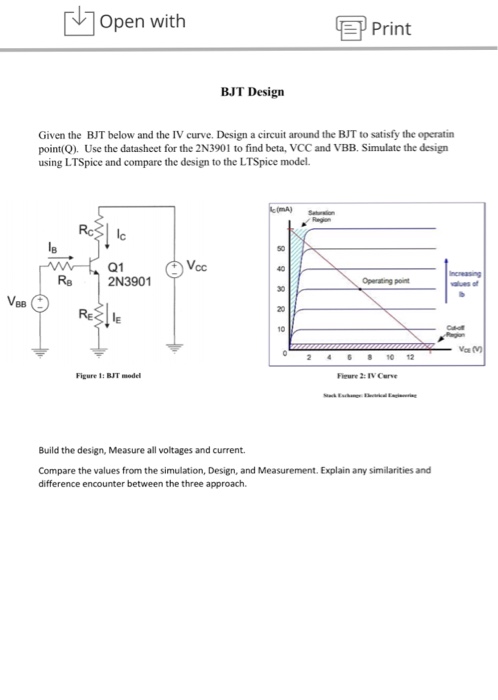 Solved Open With Print BJT Design Given The BJT Below And | Chegg.com