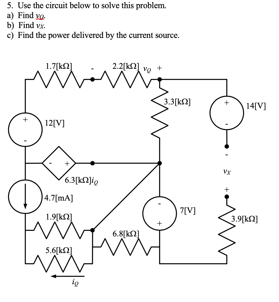 Solved 5. Use The Circuit Below To Solve This Problem. A) | Chegg.com