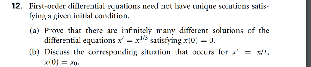 Solved 12. First-order differential equations need not have | Chegg.com