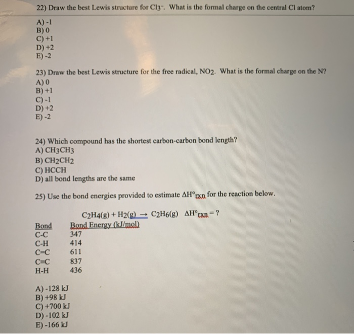 Solved 22 Draw the best Lewis structure for Cl3. What is Chegg