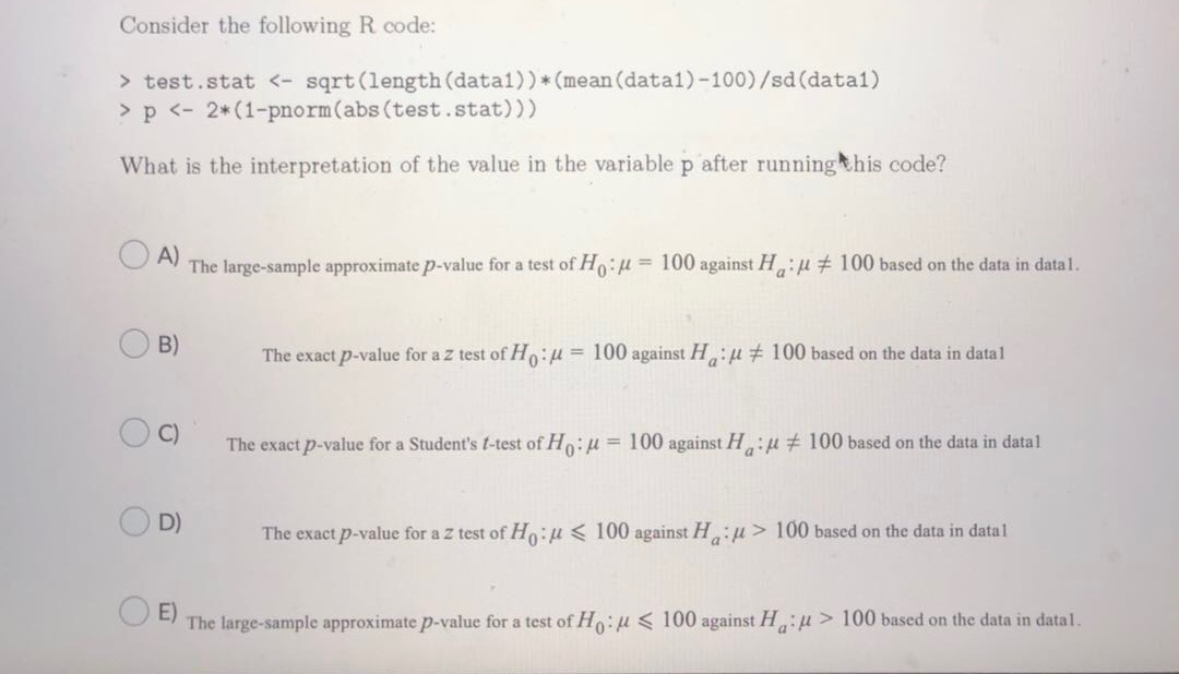 Solved Consider the following R code: > test.stat