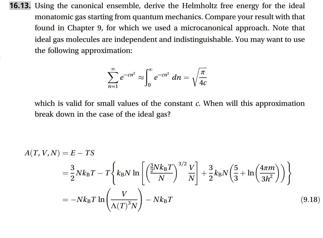 16.13. Using the canonical ensemble, derive the | Chegg.com