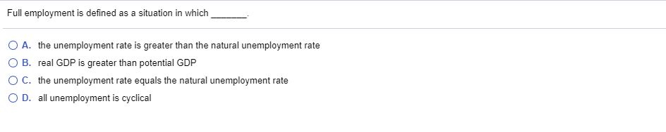 solved-full-employment-is-defined-as-a-situation-in-which-o-chegg