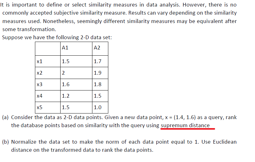 Solved It is important to define or select similarity | Chegg.com