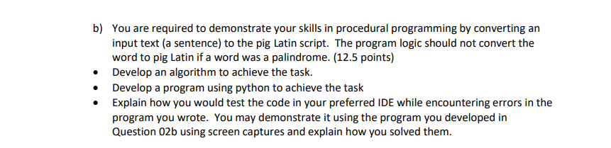 Solved b) You are required to demonstrate your skills in | Chegg.com