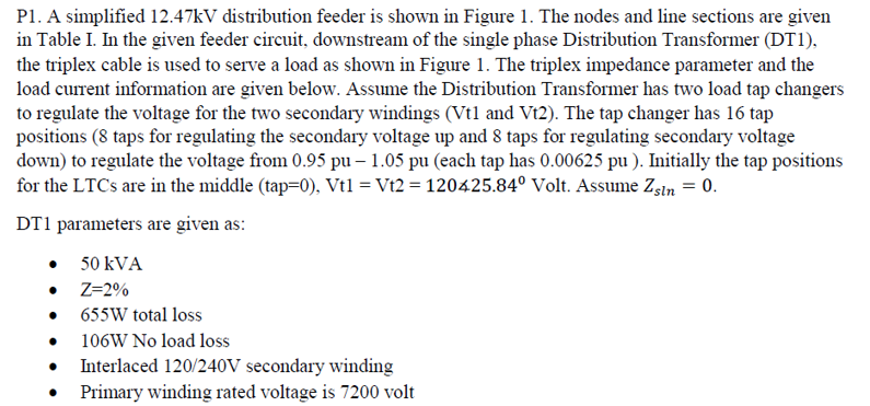 P1. A simplified 12.47kV distribution feeder is shown | Chegg.com