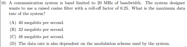 Solved 10. A communication system is band limited to 20 MHz | Chegg.com
