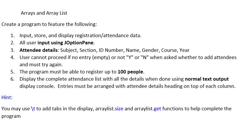 Solved Arrays and Array List Create a program to feature the | Chegg.com