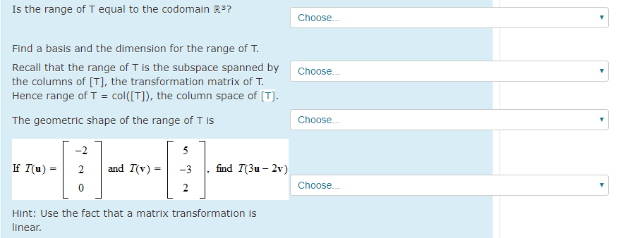 Solved Let T: RM R" be the matrix transformation given by -1 | Chegg.com