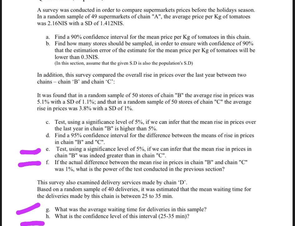 Solved A survey was conducted in order to compare | Chegg.com
