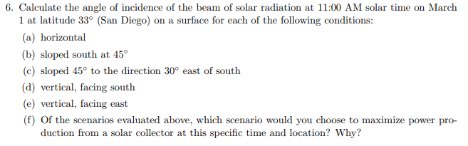 Solved Calculate the angle of incidence of the beam of solar | Chegg.com