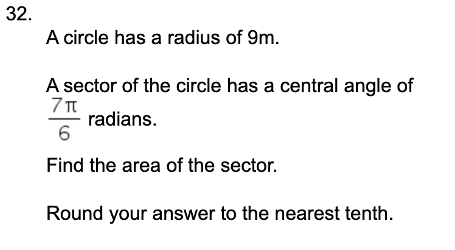 Solved A circle has a radius of 9m.A sector of the circle | Chegg.com