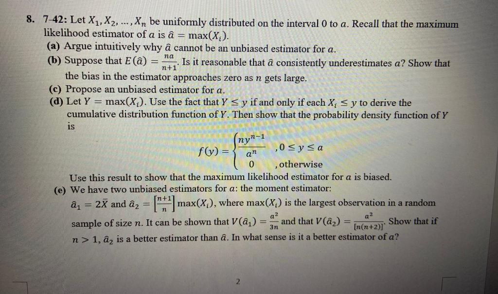 Solved 8. 7-42: Let X1, X2, ..., Xn Be Uniformly Distributed | Chegg.com