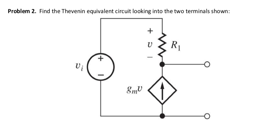 Solved Problem 2. Find the Thevenin equivalent circuit | Chegg.com