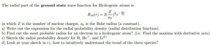 Solved The radial part of the ground state wave function for | Chegg.com