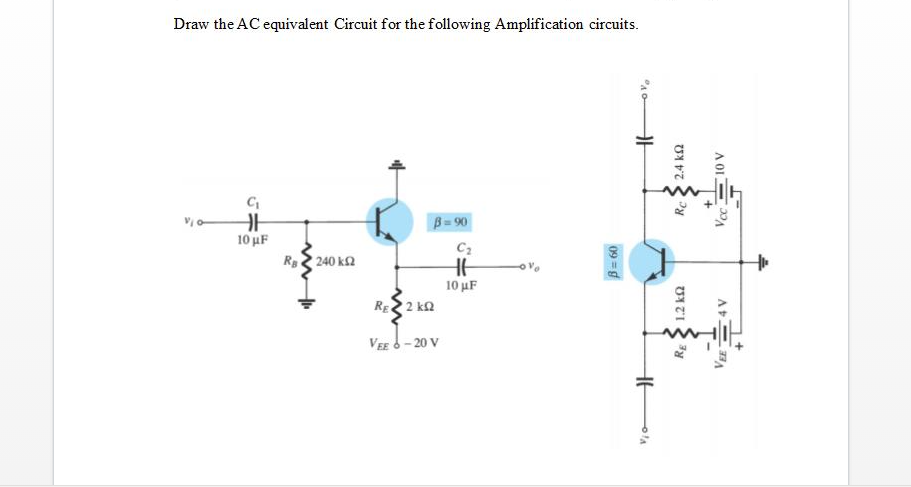 Solved Draw the AC equivalent Circuit for the following | Chegg.com