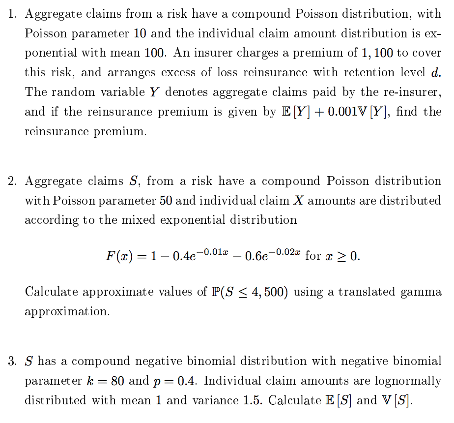 1-aggregate-claims-from-a-risk-have-a-compound-chegg