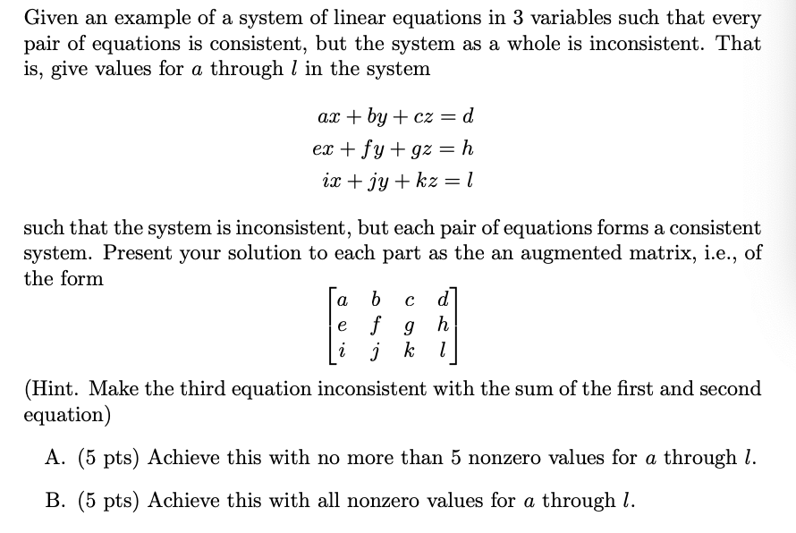 Solved Given An Example Of A System Of Linear Equations In 3 | Chegg.com