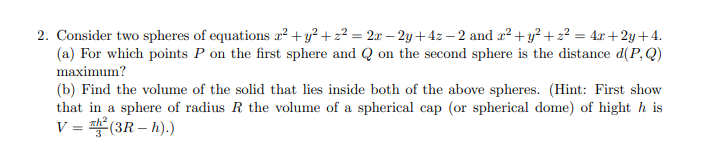 Solved 2. Consider two spheres of equations | Chegg.com