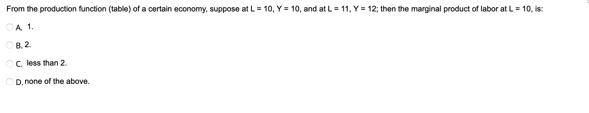 Solved From the production function (table) of a certain | Chegg.com