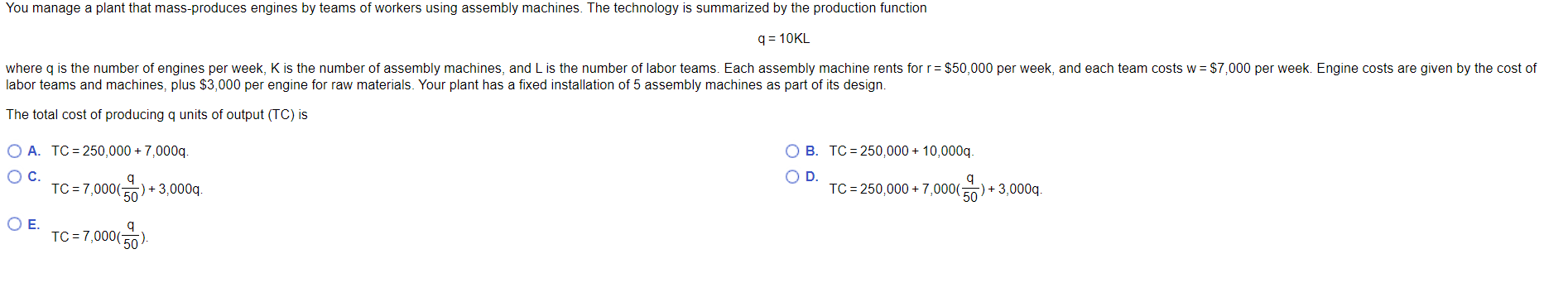 Solved You manage a plant that mass-produces engines by | Chegg.com