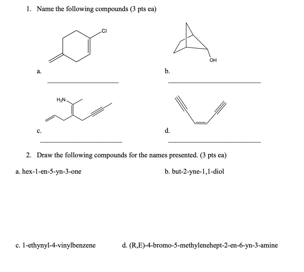 Solved 1. Name the following compounds (3 pts ea) CI А OH a. | Chegg.com
