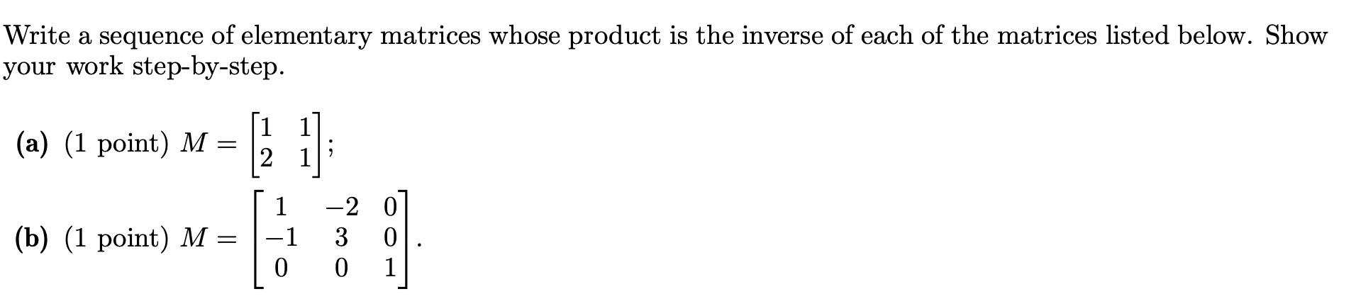 write a inverse as a product of elementary matrices