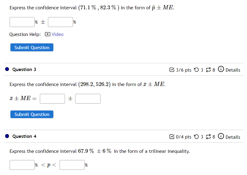Solved Express the confidence interval (71.1%,82.3%) in the | Chegg.com