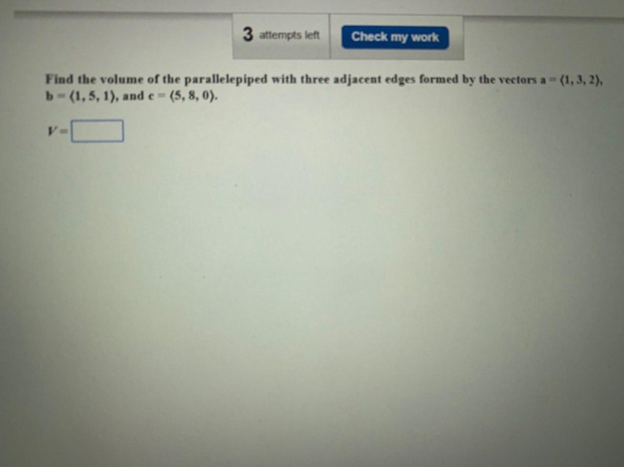 Solved 3 Attempts Left Check My Work Find The Volume Of The | Chegg.com