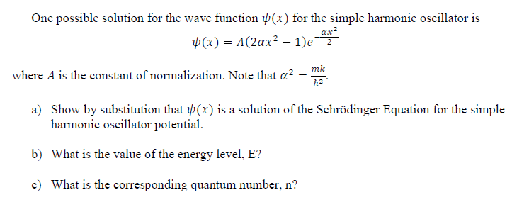 Solved One possible solution for the wave function y(x) for | Chegg.com