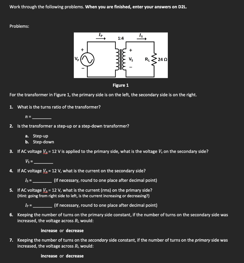 Solved Problems: Figure 1 For the transformer in Figure 1, | Chegg.com