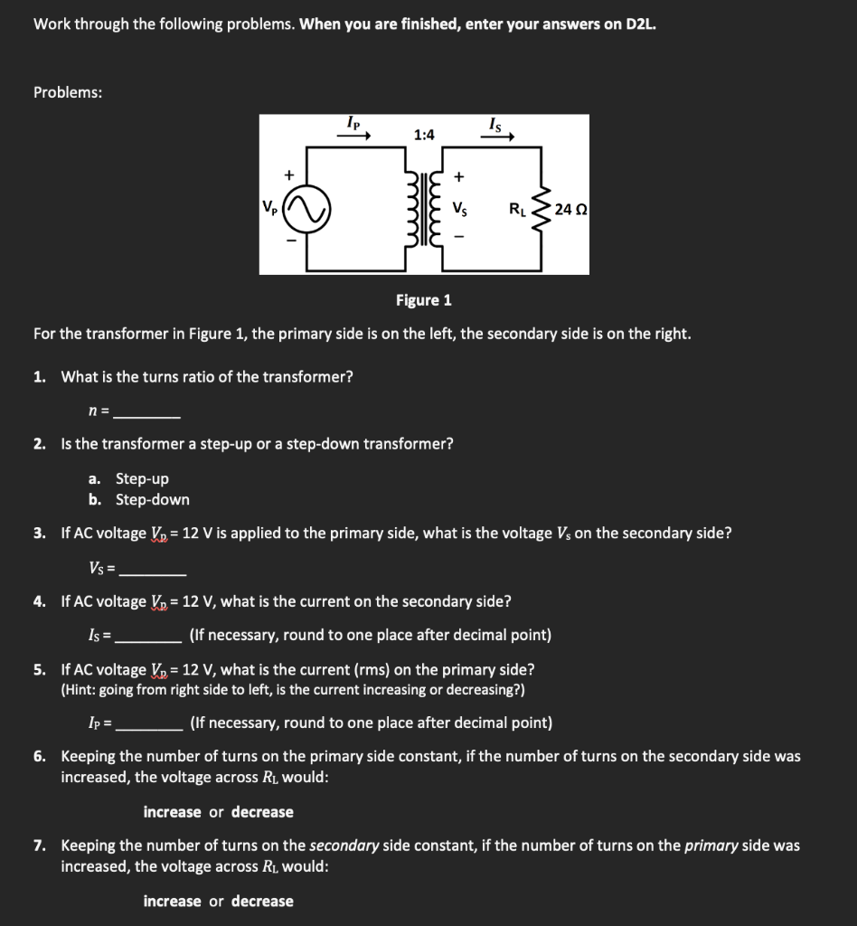 Solved Problems: Figure 1 For The Transformer In Figure 1, | Chegg.com